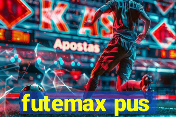 futemax pus